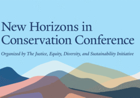 New Horizons in Conservation Conference